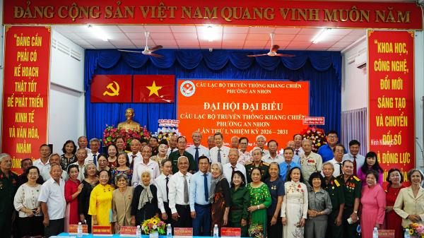 ĐẠI HỘI ĐẠI BIỂU CÂU LẠC BỘ TRUYỀN THỐNG KHÁNG CHIẾN PHƯỜNG AN NHƠN LẦN THỨ I  (NHIỆM KỲ 2026 – 2031) THÀNH CÔNG TỐT ĐẸP