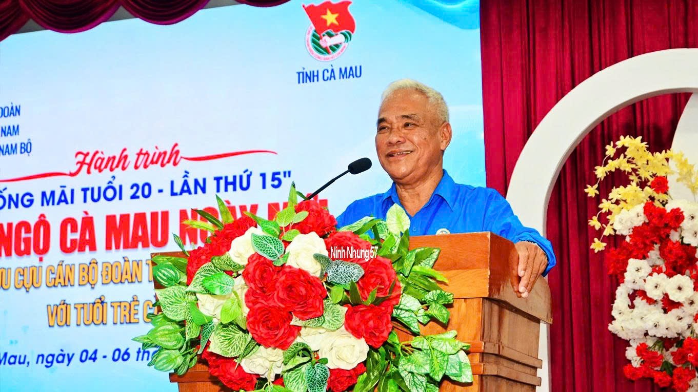 TÂM HUYẾT CỦA CỰU CÁN BỘ ĐOÀN VỚI CUỘC GẶP GỠ “ HỘI NGỘ CÀ MAU NGÀY MỚI “
